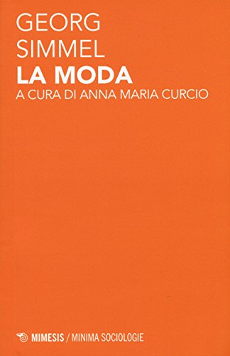 La moda (Minima / Sociologie) von Mimesis