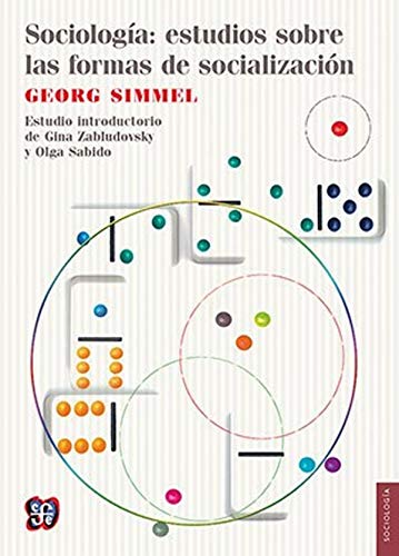 Sociología / Sociology: Estudios sobre las formas de socialización / Studies about forms of socialization Sociología / Sociology: Estudios sobre las formas de socialización / Studies about forms of socialization