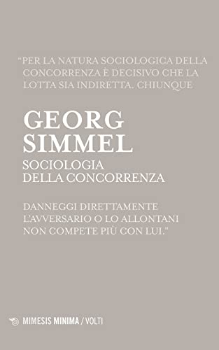 Sociologia della concorrenza (Minima / Volti) von Mimesis