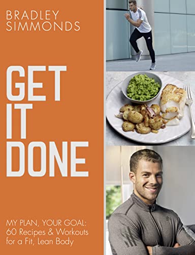 Get It Done: My Plan, Your Goal: 60 Recipes and Workout Sessions for a Fit, Lean Body von HQ