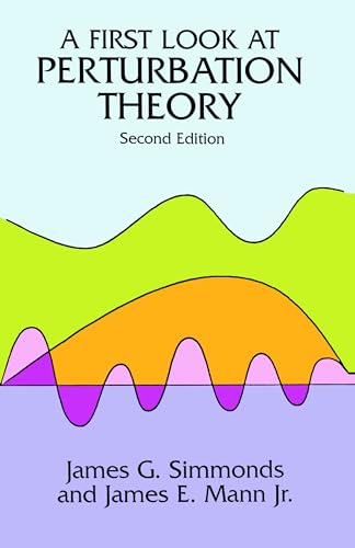 A First Look at Perturbation Theory (Dover Books on Physics) von Dover Publications