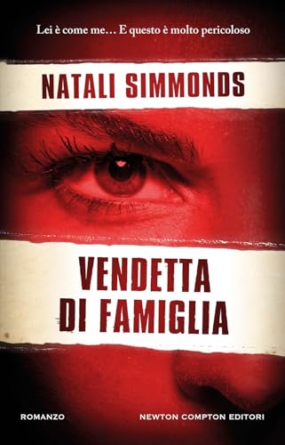 Vendetta di famiglia (Nuova narrativa Newton) von Newton Compton Editori