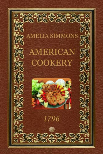 American Cookery 1796 von Independently published