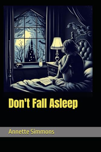 Don't Fall Asleep von Independently published