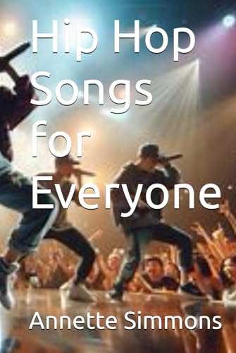 Hip Hop Songs for Everyone
