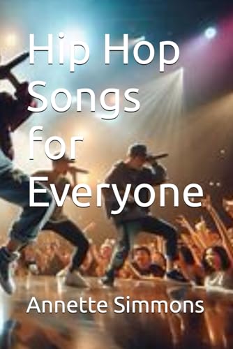 Hip Hop Songs for Everyone