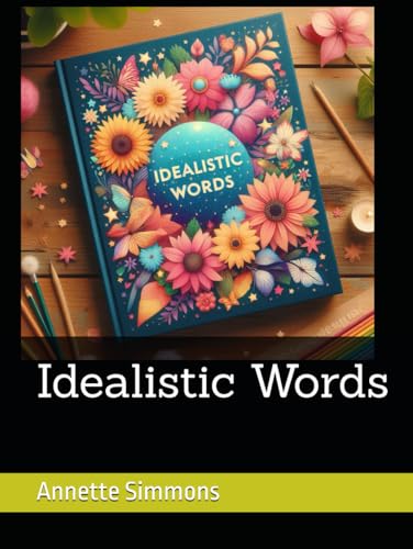 Idealistic Words