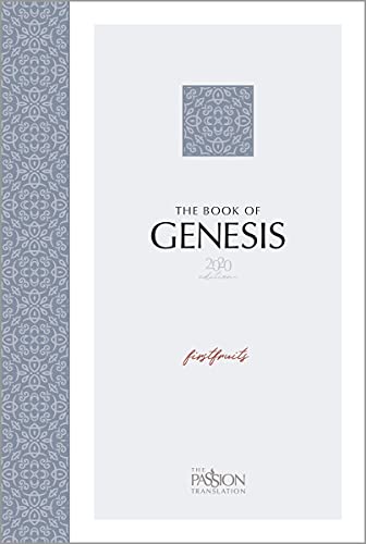Genesis 2020 Edition: Firstfruits (The Passion Translation) von Broadstreet Pub Group LLC