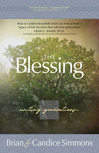 The Blessing: Uniting Generations (The Passion Translation Devotional Commentaries) von Broadstreet Publishing
