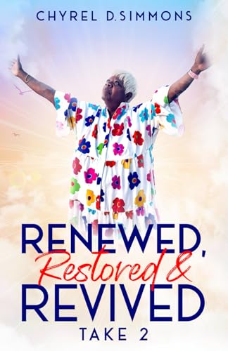 Renewed, Restored and Revived: Take 2 von Gospel 4 U