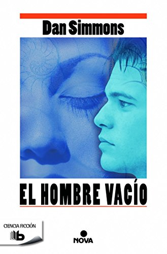 El hombre vacío (No ficción) von B de Bolsillo