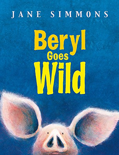 Beryl Goes Wild von Orchard Books
