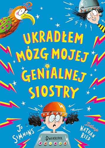 Ukradłem mózg mojej genialnej siostry von Dwukropek