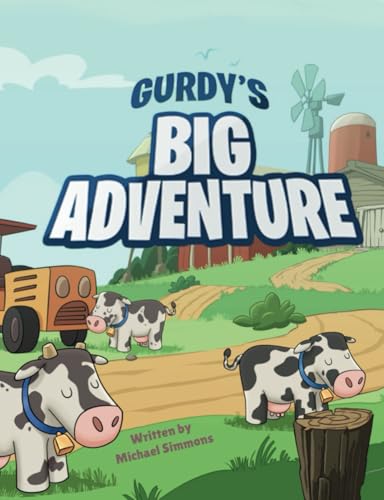 Gurdy's Big Adventure (Gurdy's Adventures, Band 1) von Independently published