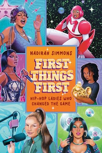 First Things First: Hip-Hop Ladies Who Changed the Game von Twelve