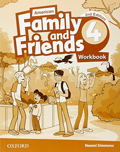 American Family and Friends: Level Four: Workbook: Supporting all teachers, developing every child von Oxford University Press