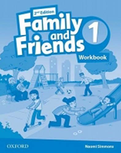 Family and Friends (2nd Edition) 1 Workbook: 2nd Edition von Oxford University Press