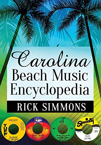 Carolina Beach Music Encyclopedia von McFarland