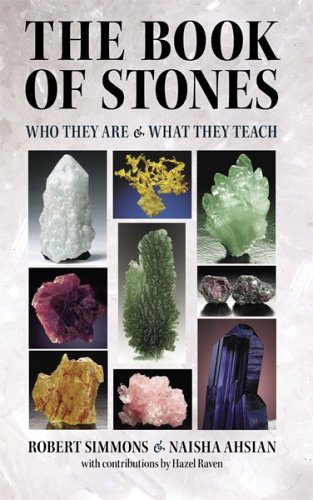 The Book of Stones: Who They Are & What They Teach: Who They are and What They Teach