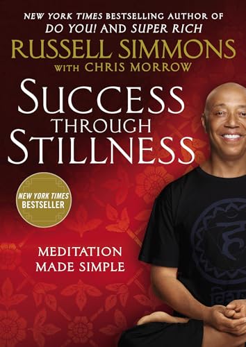 Success Through Stillness: Meditation Made Simple von Avery