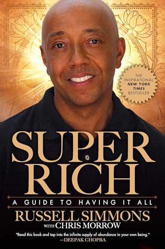 Super Rich: A Guide to Having It All Super Rich: A Guide to Having It All von Avery