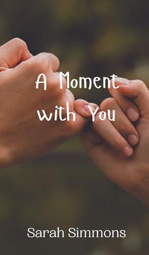 A Moment with You von Creative Arts Management OÜ