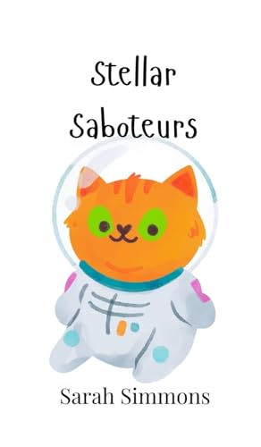 Stellar Saboteurs von Creative Arts Management OÜ