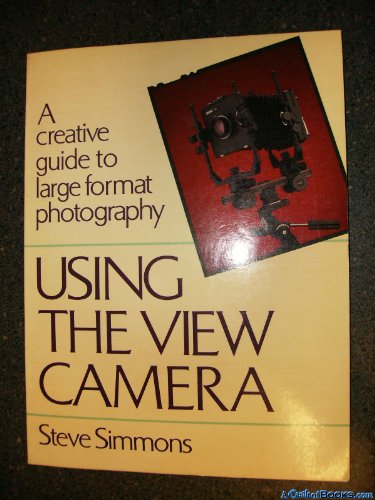 Using the View Camera
