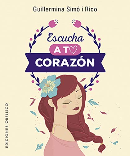 Escucha a Tu Corazon (CARTOMANCIA) von EDICIONES OBELISCO S.L.