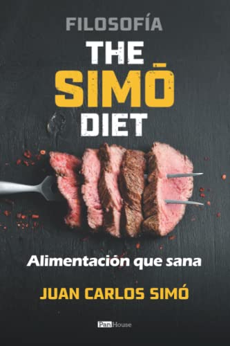 Filosofía The Simó Diet: Alimentación que sana von PanHouse