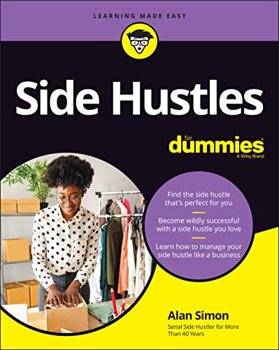Side Hustles For Dummies (For Dummies (Business & Personal Finance)) von For Dummies
