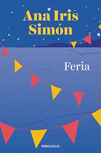 Feria (Best Seller) von NUEVAS EDICIONES DEBOLSILLO S.L