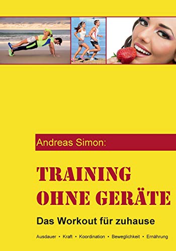 Training ohne Geräte: Das Workout für zuhause