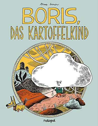 Boris, das Kartoffelkind (Erzählungen aus Marylène) von Rotopol