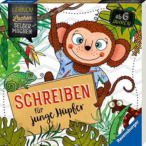 Schreiben für junge Hüpfer (Lernen Lachen Selbermachen)