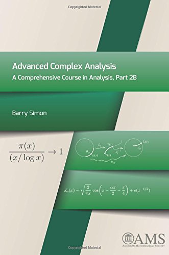 Advanced Complex Analysis: A Comprehensive Course in Analysis, Part 2B