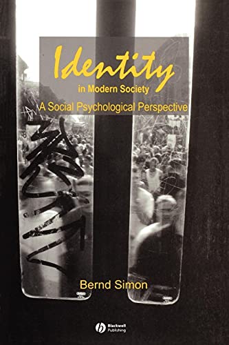 Identity in Modern Society: A Social Psychological Perspective