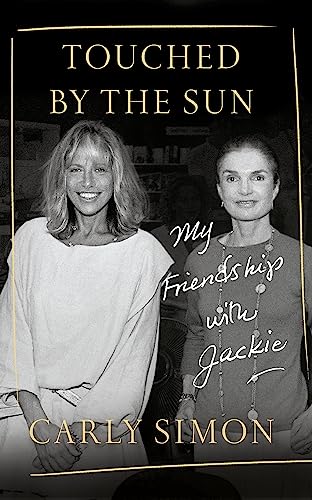 Touched by the Sun: My Friendship with Jackie von Constable