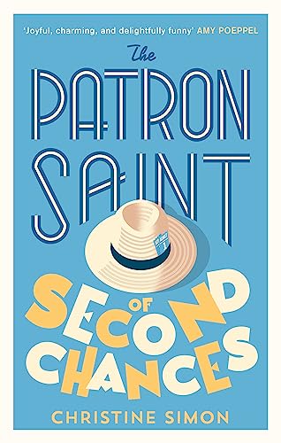 The Patron Saint of Second Chances: the most uplifting book you’ll read this year