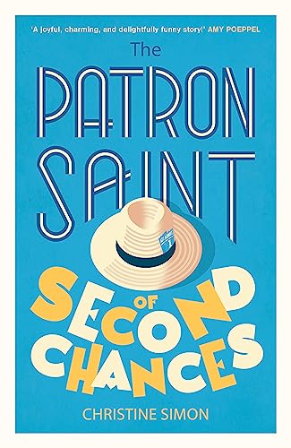The Patron Saint of Second Chances: the most uplifting book you’ll read this year von Sphere