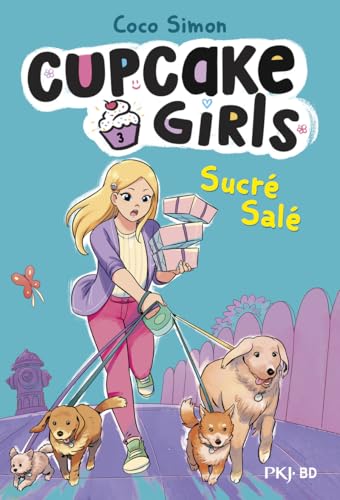 Cupcake Girls - La bande dessinée - Tome 3 Sucré salé von POCKET JEUNESSE