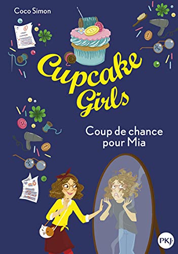 Cupcake Girls - tome 26 Coup de chance pour Mia (26) von POCKET JEUNESSE