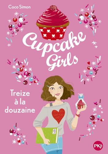 Cupcake Girls - tome 6 Treize à la douzaine (6)
