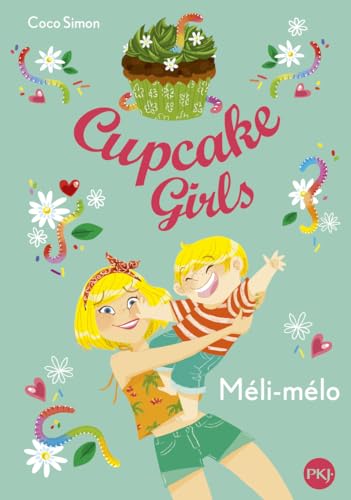 Cupcake Girls - tome 7 Méli-mélo (7)