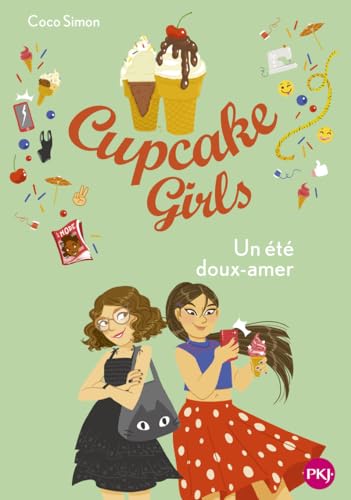 Cupcake girls - Tome 34 Un été doux-amer von POCKET JEUNESSE