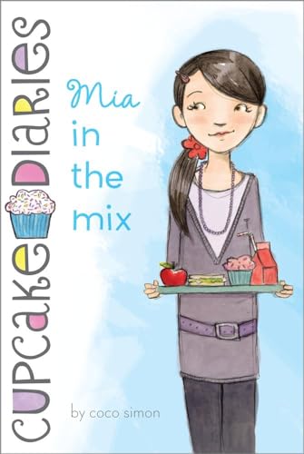 Mia in the Mix (Volume 2) (Cupcake Diaries)