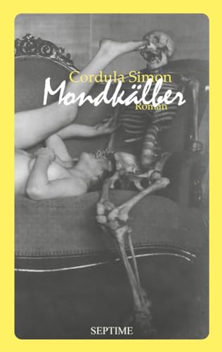 Mondkälber Mondkälber von Septime Verlag e.U.