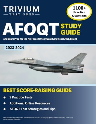AFOQT Study Guide 2023-2024: 1,100+ Practice Questions and Exam Prep Book for the Air Force Officer Qualifying Test [7th Edition] von Trivium Test Prep