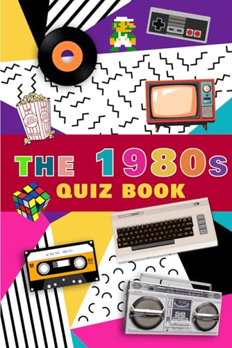 The 1980s Quiz Book von Independently published
