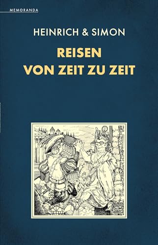 Reisen von Zeit zu Zeit (Memoranda)